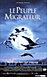 Le Peuple migrateur (Coffrets 2 DVD)