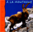 A la montagne
