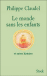 Le monde sans les enfants et autres histoires