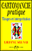 La cartomancie pratique tirages et interpretation