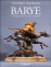 livre nouveaut&eacute; sur livre nouveaut&eacute;: Barye