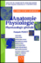 Anatomie physiologie