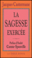 La sagesse exerc�e