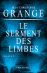Le serment des limbes&nbsp;-&nbsp;Jean-Christophe Grangé