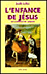Enfance de jesus ou evangile de jacques