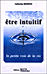 Etre intuitif