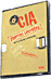 C.I.A. guerres secr�tes
