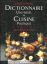 Dictionnaire universel de cuisine pratique