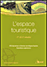 L'espace touristique