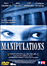 Manipulations (DVD)