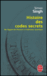Histoire des codes secrets&nbsp;-&nbsp;Simon Singh