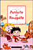 Parfaite et Rouspète