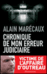 Chronique de mon erreur judiciaire