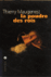 La poudre des rois