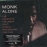 Monk alone