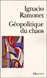 Géopolitique du chaos&nbsp;-&nbsp;Ignacio Ramonet
