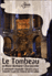 Le Tombeau