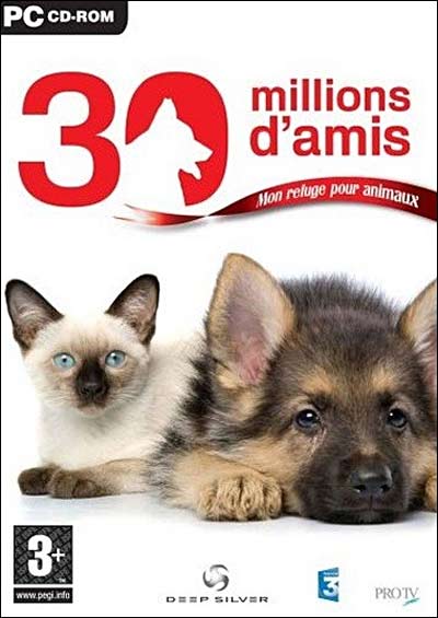 30 millions d'amis : mon refuge pour animaux