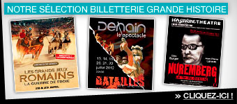 Sélection billetterie grande histoire