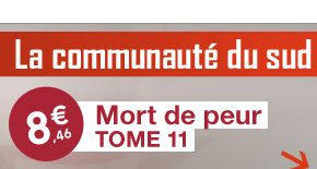 La communauté du sud, mort de peur