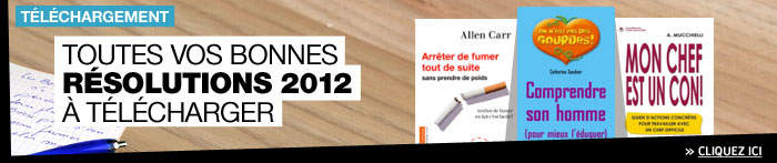 En 2012, tenez vos bonnes résolutions